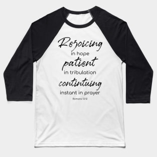 Rejoicing in Hope Baseball T-Shirt